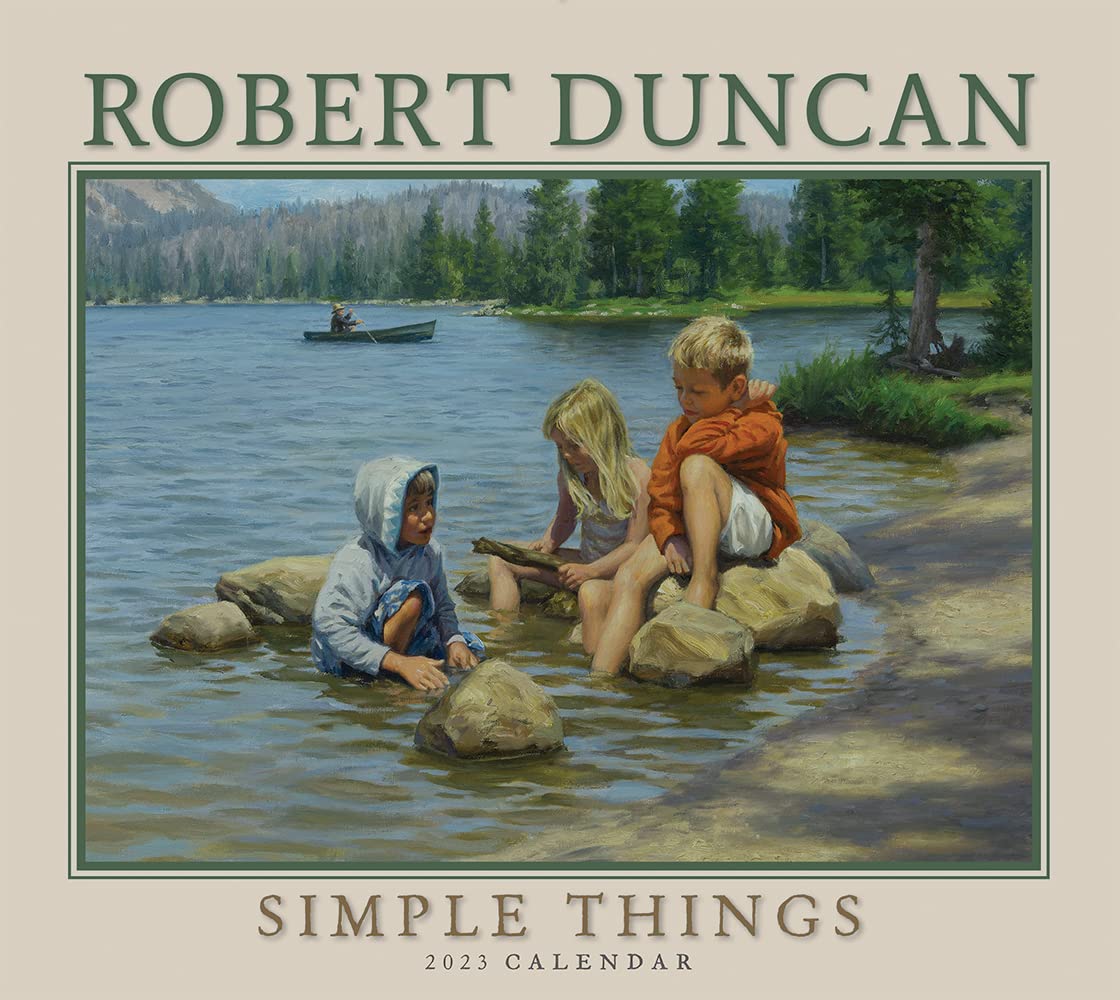 2023 Robert Duncan "Simple Things" Deluxe Wall Calendar by Greg Olsen